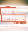 2017 MFA Thesis Exhibition